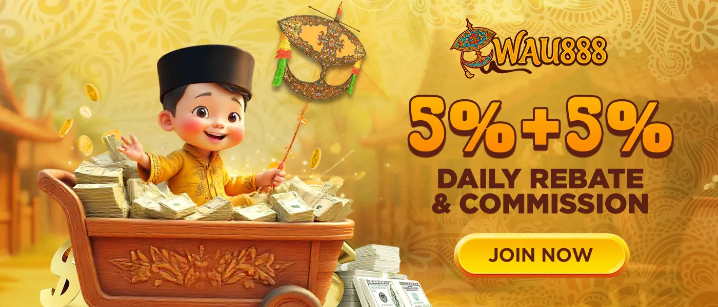 wau888 daily rebate & commission
